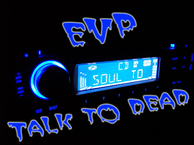 Talk to Dead　ＥＶＰセッション